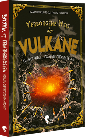 VERBORGENE WELT DER VULKANE